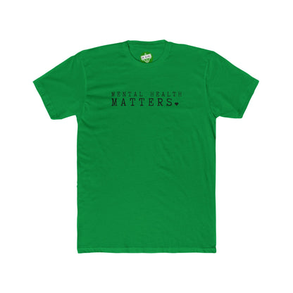 Mental Health Matters Tee - Green