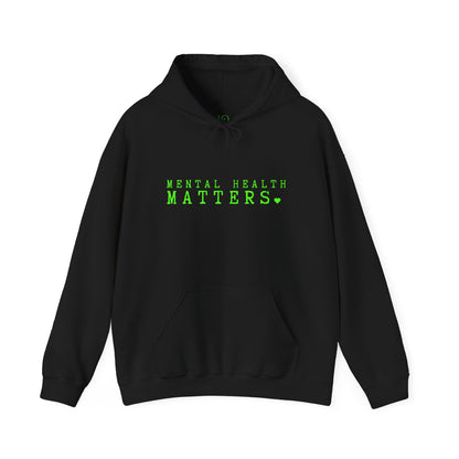Mental Health Matters Hoodie